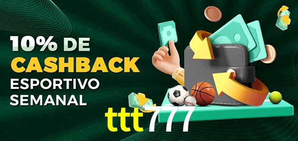 10% de bônus de cashback na ttt777